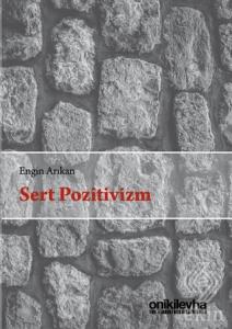 Sert Pozitivizm