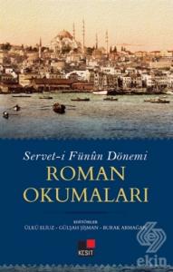 Servet-i Fünun Dönemi Roman Okumaları