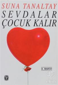 Sevdalar Çocuk Kalır