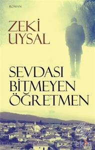 Sevdası Bitmeyen Öğretmen