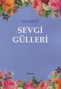 Sevgi Gülleri