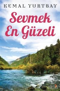 Sevmek En Güzeli