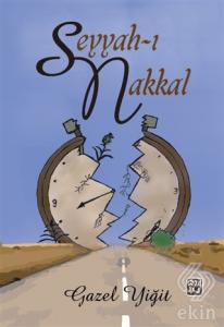 Seyyah-ı Nakkal
