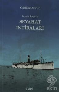Seyyar Sergi ile Seyahat İntibaları