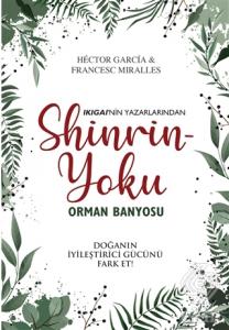 Shinrin-Yoku Orman Banyosu