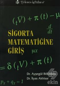 Sigorta Matematiğine Giriş