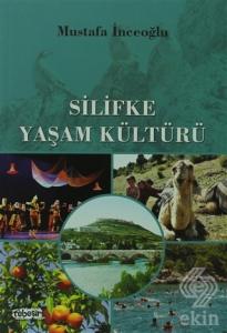 Silifke Yaşam Kültürü