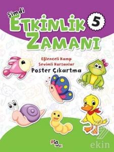 Şimdi Etkinlik Zamanı 5: Eğlenceli Kamp - Sevimli 