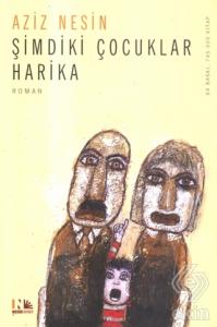 Şimdiki Çocuklar Harika