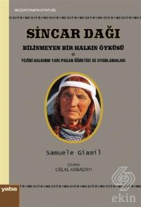 Sincar Dağı - Bilinmeyen Bir Halkın Öyküsü