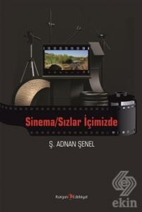 Sinema/Sızlar İçimizde
