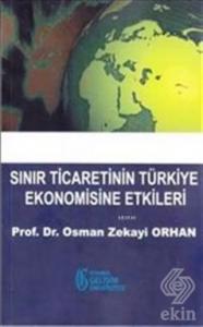 Sınır Ticaretinin Türkiye Ekonomisine Etkileri