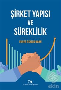 Şirket Yapısı ve Süreklilik