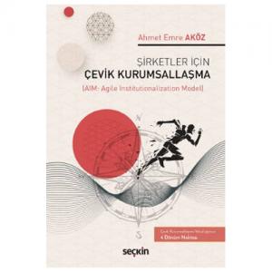 Şirketler İçin Çevik Kurumsallaşma