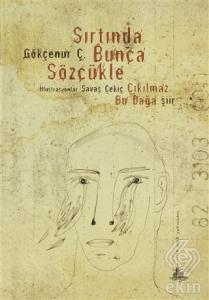 Sırtında Bunca Sözcükle