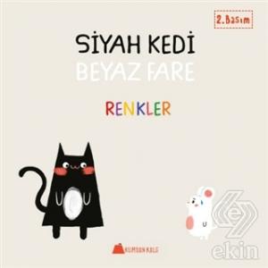 Siyah Kedi Beyaz Kedi - Renkler