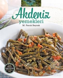 Soframda Anadolu Akdeniz Yemekleri