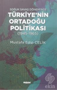 Soğuk Savaş Dönemi'nde Türkiye'nin Ortadoğu Politi