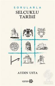 Sorularla Selçuklu Tarihi
