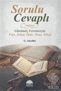 Sorulu Cevaplı Günümüz Fetvalarıyla