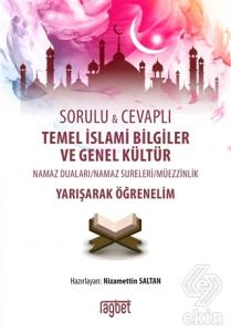 Sorulu Cevaplı Temel İslami Bilgiler ve Genel Kült