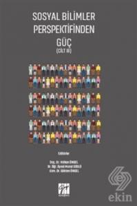 Sosyal Bilimler Perspektifinden Güç Cilt 3