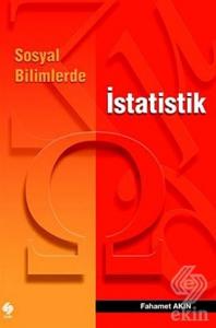 Sosyal Bilimlerde İstatistik Fahamet Akın