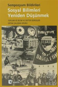 Sosyal Bilimleri Yeniden Düşünmek