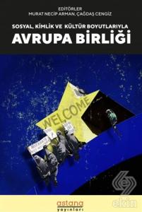 Sosyal, Kültür ve Kimlik Boyutlarıyla Avrupa Birli