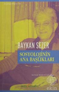 Sosyolojinin Ana Başlıkları