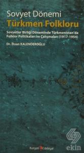 Sovyet Dönemi Türkmen Folkloru