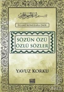 Sözün Özü Özlü Sözler