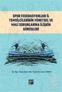 Spor Federasyonları İl Temsilcilerinin Yönetsel ve