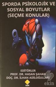 Sporda Psikolojik ve Sosyal Boyutlar (Seçme Konula