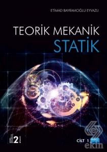 Statik - Teorik Mekanik Cilt 1