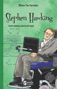 Stephen Hawking - Bilime Yön Verenler