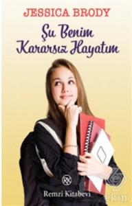 Şu Benim Kararsız Hayatım