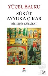 Sükut Ayyuka Çıkar