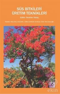 Süs Bitkileri Üretim Teknikleri