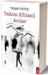 Takım Elbiseli Acılar