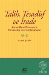 Talih Tesadüf ve İrade