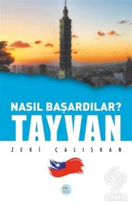 Tayvan - Nasıl Başardılar?