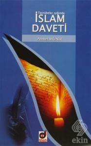 Tecrübeler Işığında İslam Daveti