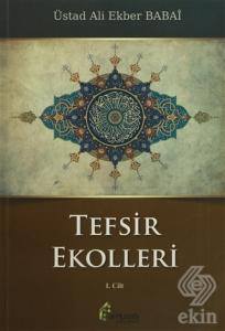 Tefsir Ekolleri 1. Cilt