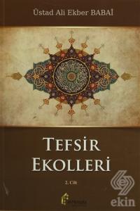 Tefsir Ekolleri 2. Cilt