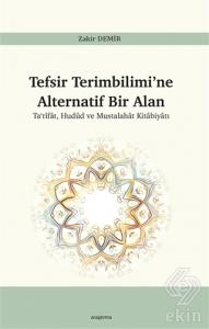 Tefsir Terimbilimi'ne Alternatif Bir Alan