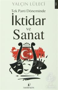 Tek Parti Döneminde İktidar ve Sanat
