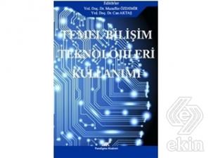 Temel Bilişim Teknolojileri Kullanımı