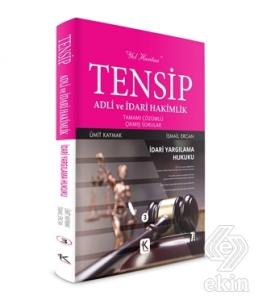 Tensip İdari Yargılama Hukuku - Adli ve İdari Haki