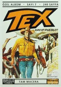 Tex Özel Albüm Sayı: 7 Kayıp Pueblo!